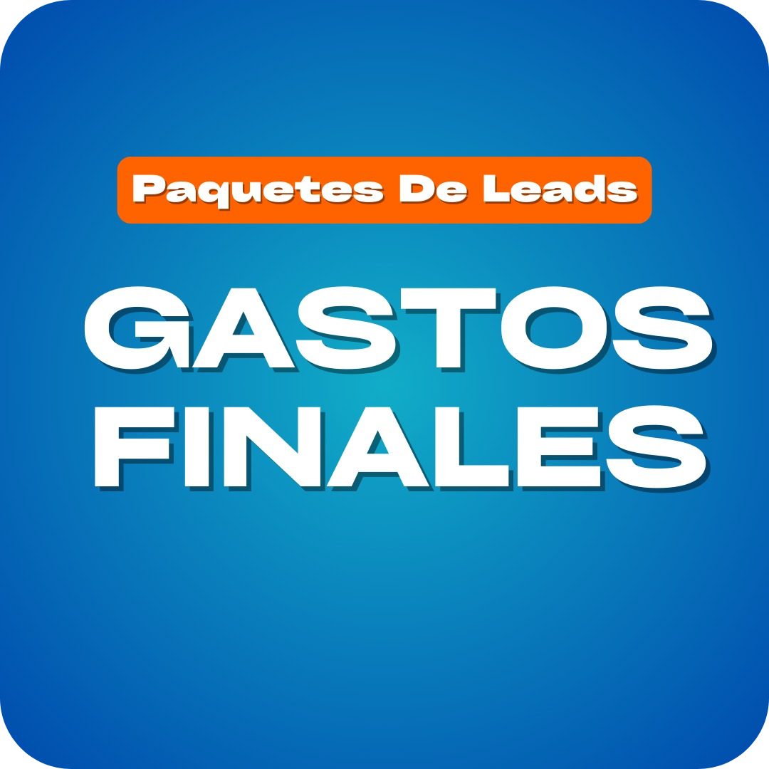 GASTOS FINALES - $25/Lead